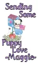 Sending some puppy love- Maggie
