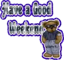 have a good weekend