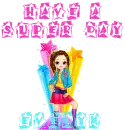 Have a super day, Evelyn