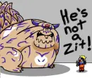 He's not a Zit!
