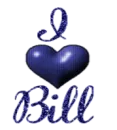 I love Bill