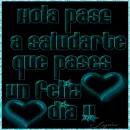 hola pase a saludarte que pases un feliz dia