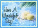 Have A Wonderful Day!