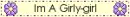 Im a girly-girl