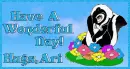 Have A Wonderful Day! Hugs, Ari