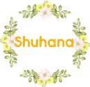 SHUHANA