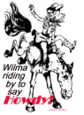 howdy wilma