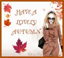 HAVE A LOVELY AUTUMN