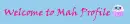 welcome to my profile 