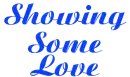 Showing Some Love