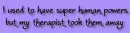 super powers