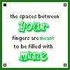 the spaces