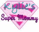 Kylie's Super Mommy
