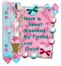 Have a Good Weekend