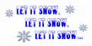 Let it snow...