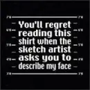 You'll Regret Reading This...