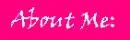 about me