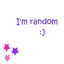 I'm random
