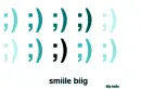 Smile