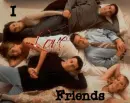 i love friends