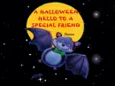 Halloween Bat-Hello to a special friend