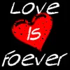 love is forever
