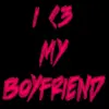i <3 my bf