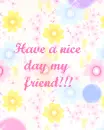nice day