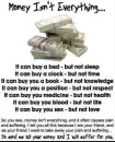 Money Isn't Everything