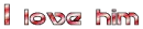 him