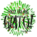 feliz dia del grito!