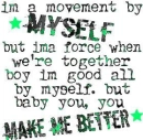 Make me better