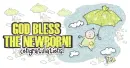 God bless the baby!