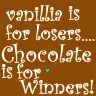 Vanilla is For Losers