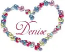 *Denise