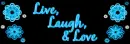 Blue Flowers - Live, Laugh, Love