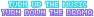 Turn Up The Music