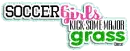 Soccer Girls Kick Some Major Grass