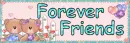 Forever Friends