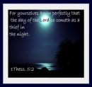 Lord Cometh Like the Thief in the Night
