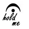 Hold Me