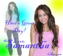 Have a Great Day-Samantha