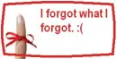 I Forgot