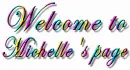 welcome to Michelle's page