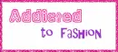 Addicted to fashion ^_~