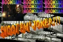 shoot em joker!