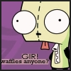 Gir loves Waffles