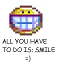 pixels (all u have 2 do is smyl)