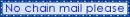No chain mail please blue - ggr