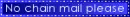 No chain mail please royal blue - ggr